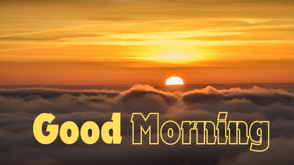 Sun rise good morning images hd quality